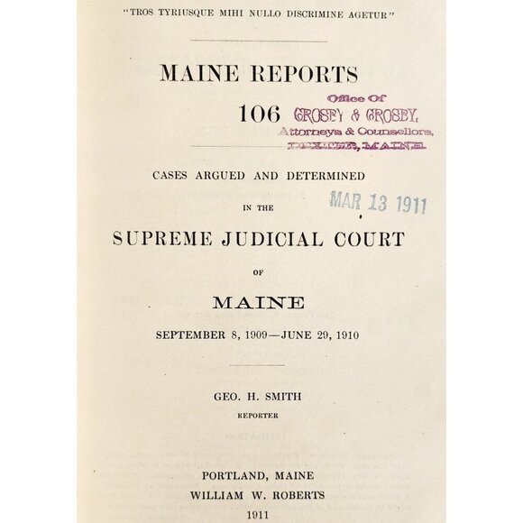 1911 Maine Reports George Smith Cases Argued Law 1st Edition 106 Court SHBS1 - Picture 2 of 4
